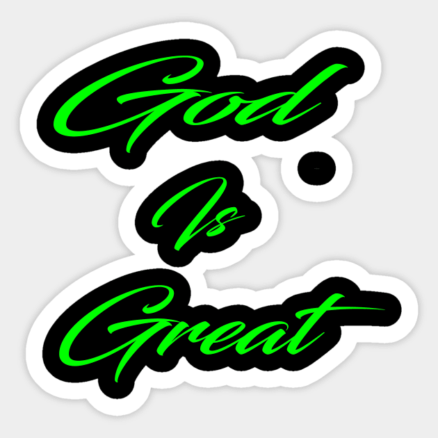 God is great christian Sticker by theshop